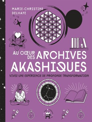 cover image of Au coeur des Archives akashiques